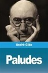 André Gide - Paludes