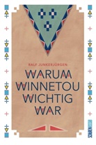 Ralf Junkerjürgen - Warum Winnetou wichtig war