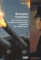 Marius Kuhn - Between Frontiers