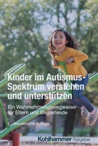 Ulrike Funke - Kinder im Autismus-Spektrum verstehen und unterstützen