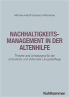 Michael Held, Francesca Warnecke - Nachhaltigkeitsmanagement in der Altenhilfe