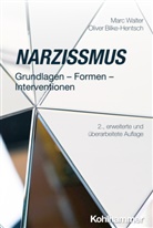 Oliver Bilke-Hentsch, Marc Walter, Patrick Walter - Narzissmus