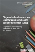 Christina Reichenbach, Christina Siewert - Diagnostisches Inventar zur Einschätzung schulischer Basiskompetenzen (DIsB)