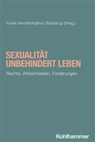 Brönstrup, Kathrin Brönstrup, Frank Herrath - Sexualität unbehindert leben