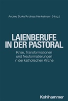 Andree Burke, Henkelmann, Andreas Henkelmann - Laienberufe in der Pastoral