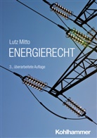 Lutz Mitto, Dieter Krimphove - Energierecht