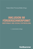 Erhard Fischer, Erhard Fischer u a, Ulrich Heimlich, Joachim Kahlert, Reinhard Lelgemann, Thomas Müller... - Inklusion im Förderschwerpunkt emotionale und soziale Entwicklung