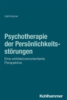Ueli Kramer - Psychotherapie der Persönlichkeitsstörungen