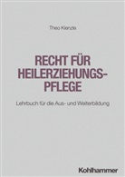Theo Kienzle - Recht für Heilerziehungspflege