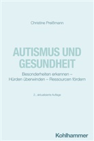 Christine Preißmann - Autismus und Gesundheit