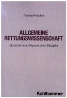Thomas Prescher - Allgemeine Rettungswissenschaft