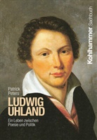 Patrick Peters - Ludwig Uhland