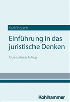 Karl Engisch, Dirk Otto, Thomas Würtenberger - Einführung in das juristische Denken