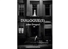 Julien Dorgoul, Corridor Éléphant - Dialogue(s)