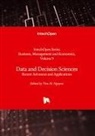 Data and Decision Sciences - Recent Advances and Applications