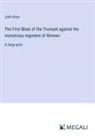 John Knox - The First Blast of the Trumpet against the monstrous regiment of Women