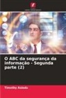 Timothy Asiedu - O ABC da segurança da informação - Segunda parte (2)