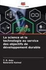T. R. Anju, Balarama Kaimal - La science et la technologie au service des objectifs de développement durable