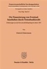 Dietrich Dickertmann - Die Finanzierung von Eventualhaushalten durch Notenbankkredit.