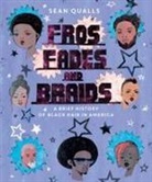 Sean Qualls, Sean Qualls - Fros, Fades, and Braids