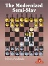 Pavlovic Milos - The Modernized Semi-Slav
