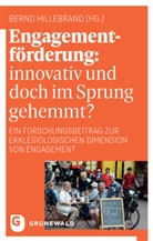 Bernd Hillebrand - Engagementförderung: innovativ und doch im Sprung gehemmt?