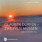 Gunther Klosinski - glauben dürfen - zweifeln müssen