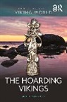 Gitte T. Ingvardson - The Hoarding Vikings