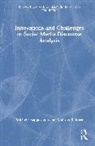 Andrew Ross, Andrew S. Ross, Michele Zappavigna, Michele (University of Sydney Zappavigna, Zappavigna Michele - Innovations and Challenges in Social Media Discourse Analysis