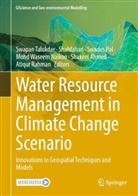 Shakeel Ahmed, Mohd Waseem Naikoo, Swades Pal, Swades Pal et al, ATIQUR RAHMAN, Shahfahad... - Water Resource Management in Climate Change Scenario