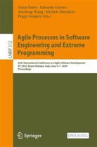 Peggy Gregory, Eduardo Guerra, Michele Marchesi, Darja S_mite, Darja S¿mite, Darja Smite... - Agile Processes in Software Engineering and Extreme Programming
