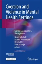 Emachi Eneje, Nutmeg Hallett, Dirk Richter, Dirk Richter et al, Richard Whittington - Coercion and Violence in Mental Health Settings