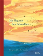 Franziska Harvey, Franziska Harvey, Ulrich Maske - Ich flog mit den Schwalben