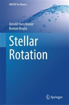 Roman Braj¿a, Roman Brajsa, Arnold Hanslmeier - Stellar Rotation