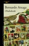 Bernardo Atxaga - Obabakoak