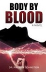 Patrick Johnston - Body by Blood