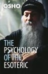 Osho - The Psychology Of The Esoteric