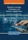Pramod Kumar Srivastava, Ashok Kumar Yadav - Machine Learning Techniques and Industry Applications