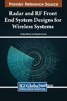 Rupesh Kumar, Shilpa Mehta - Radar and RF Front End System Designs for Wireless Systems
