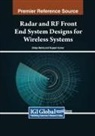 Rupesh Kumar, Shilpa Mehta - Radar and RF Front End System Designs for Wireless Systems