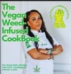 Chef Key Locke - The Vegan Weed Infused Cookbook