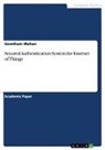 Anonymous, Gowtham Mohan - Secured Authentication System for Internet of Things