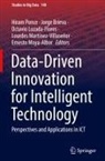 Jorge Brieva, Octavio Lozada-Flores, Lourdes Martínez-Villaseñor, Ernesto Moya-Albor, Hiram Ponce - Data-Driven Innovation for Intelligent Technology