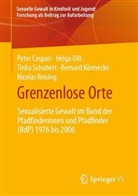 Peter Caspari, Helga Dill, Bernard Könnecke, Nicolas Reising, Tinka Schubert, Tinka u a Schubert - Grenzenlose Orte