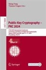 Qiang Tang, Teague, Vanessa Teague - Public-Key Cryptography - PKC 2024
