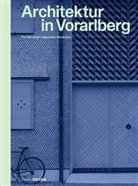 Sandra Hofmeister, Konrad, Verena Konrad - Architektur in Vorarlberg