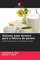 Jayesh S. Doshi, Jaydipsinh B. Raol - Sistema solar térmico para o fabrico de paneer