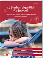 Elke Schlösser - Ist Sterben eigentlich für immer?