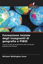 Michael Wellington Sene - Formazione iniziale degli insegnanti di geografia e PIBID