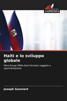 Joseph Garenert - Haiti e lo sviluppo globale